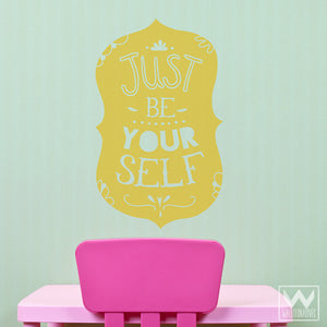 Just Be Yourself Inspirational Quote Wall Decals - Wallternatives