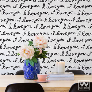 Black and White Removable Wallpaper with I Love You Wall Quote Script - Wallternatives Wall Art