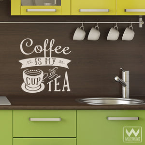 Coffee Quotes Kitchen Wall Art - My Cup of Tea Vinyl Wall Decals - Wallternatives