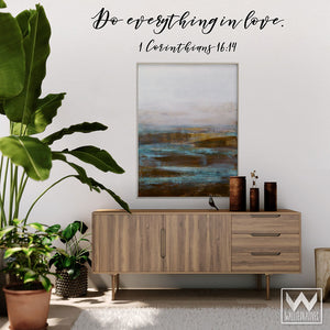 Bible Verse Do Everything in Love Wall Saying Decals for Decorating - Wallternatives