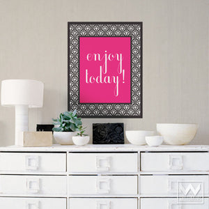 Inspirational Enjoy Today Poster Sign Quote Removable Wall Decals - Wallternatives