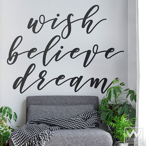 Wish Believe Dream Wall Quote Stickers Vinyl Wall Decals - Wallternatives
